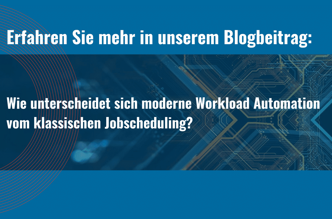 Grafik mit Hinsweis auf Blogpost: was unterscheidet WLA von klassischem Job scheduling