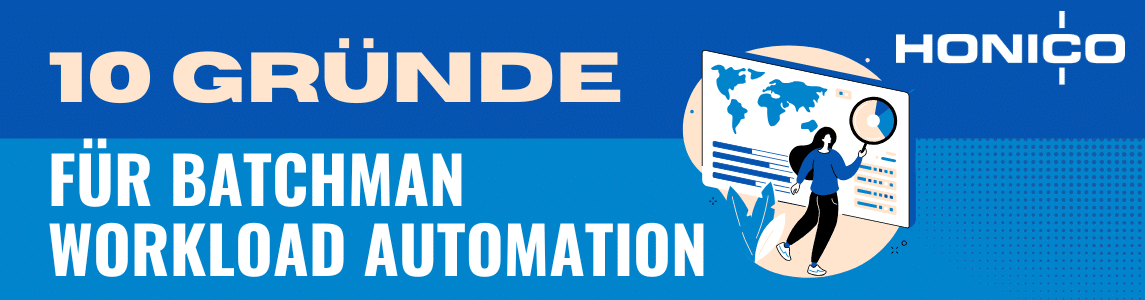 Grafik und Text zu Infografik: 10 Gründe für BatchMan