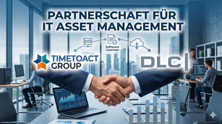 Partnerschaft im IT Asset Management: DLC und TIMETOACT