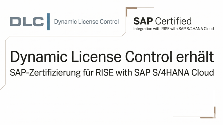 Dynamic License Control ist SAP-zertifiziert für RISE with SAP S/4HANA Cloud